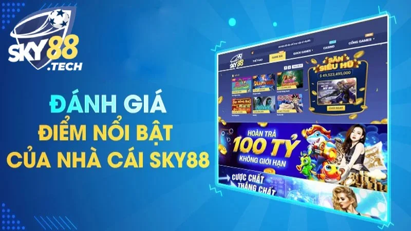 Lý do khiến người chơi chọn SKY88